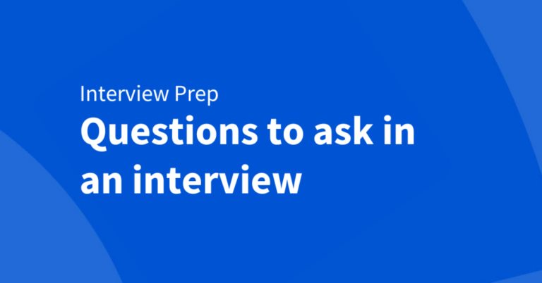 Interview prep: Questions you should ask