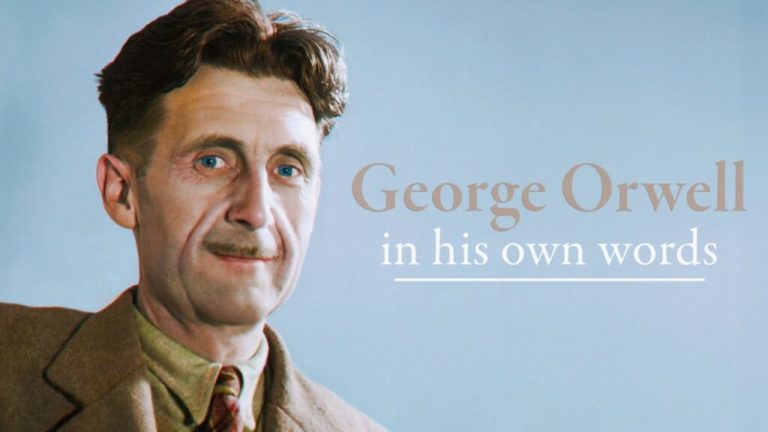 George Orwell's Political Views, Explained in His Own Words