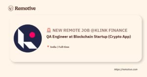 [Hiring] QA Engineer at Blockchain Startup (Crypto App) @Klink Finance
