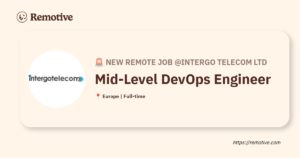 [Hiring] Mid-Level DevOps Engineer @Intergo Telecom Ltd